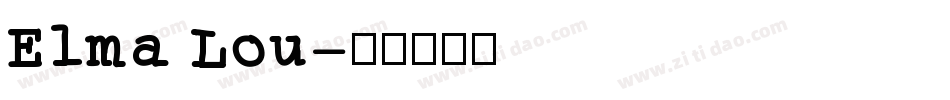 Elma Lou字体转换